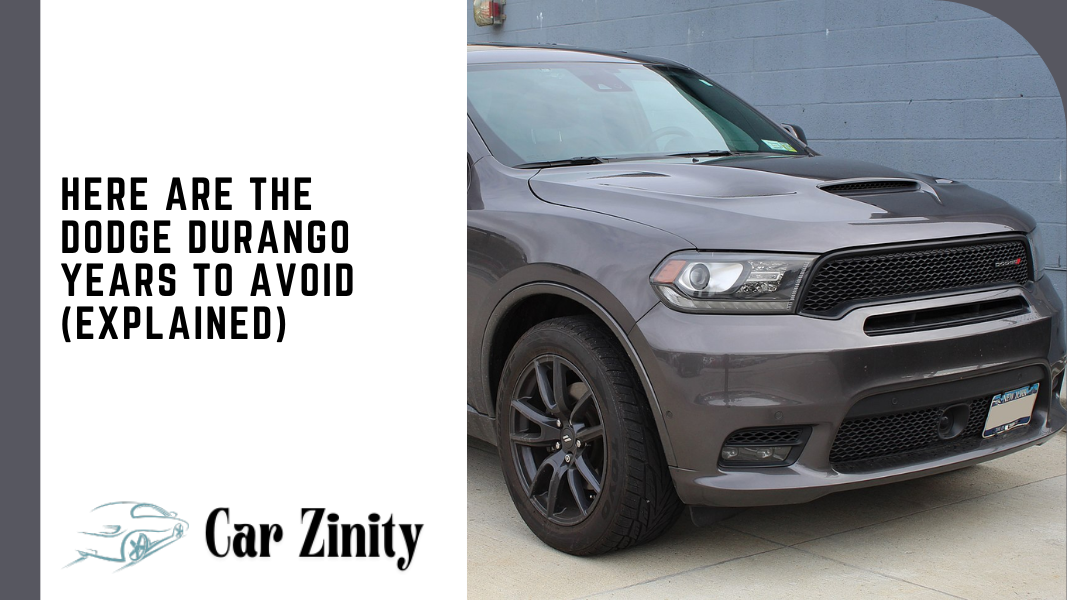 Dodge Durango Years To Avoid