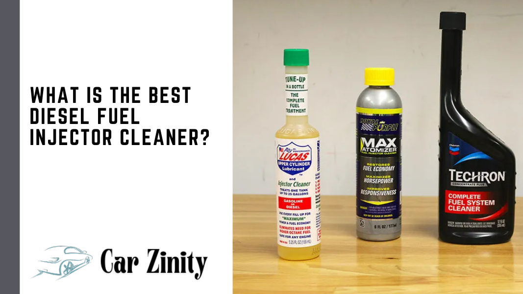 Best Diesel Fuel Injector Cleaner